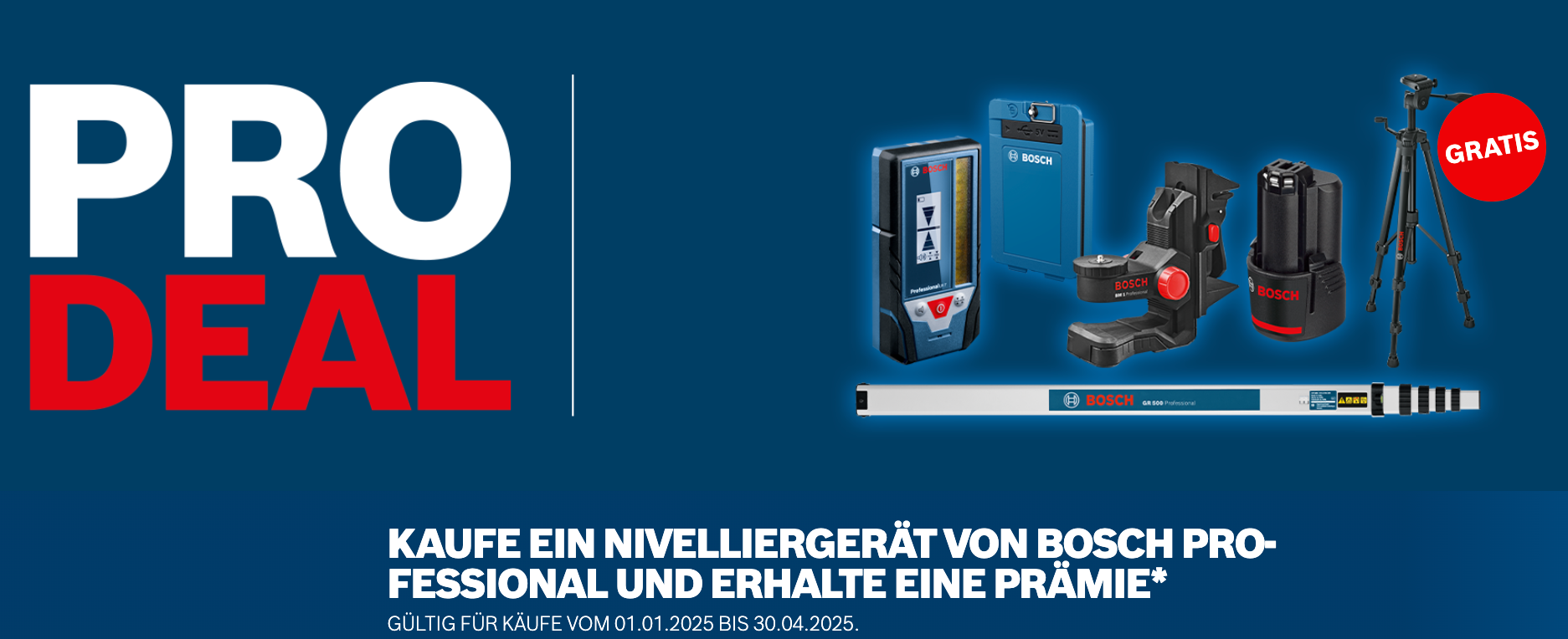 Bosch Pro Deal 2025 – Präzises Nivellieren und Gratis-Prämien sichern!