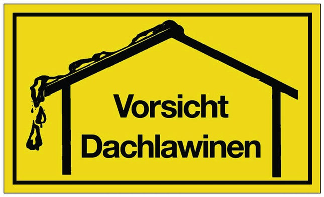 Information sign ( 3000277057 ) Caution: Plastic roof avalanches